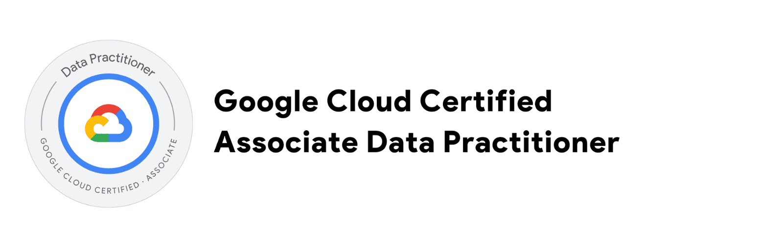 Google Cloud Certified Associate Data Practitioner | PRAGYASHAL - Official Google Cloud Partner